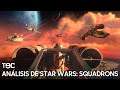 TEC - Análisis de Star Wars: Squadrons