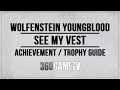 Wolfenstein Youngblood See my vest Achievement / Trophy Guide (Obtain 5 power armor skins)