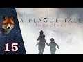 A Plague Tale : Innocence - Chapitre 15 - FR