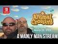 Animal Crossing: New Horizons Manly Stream Marathon