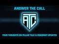 Answer the Call: Your Thoughts on Pillar Talk and Roadmap Updates