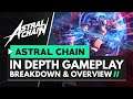 ASTRAL CHAIN | In Depth Gameplay Breakdown