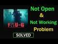 How to Fix FAUG App Not Working / Not Opening Problem in Android & Ios