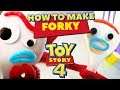 How to Make FORKY IN REAL LIFE! from TOY STORY 4!