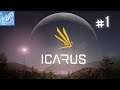 Icarus ► Начало выживания на чужой планете! Прохождение игры - 1
