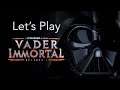 Let's Play: Vader Immortal - Oculus Quest