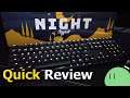 MK Night Typist (Quick Review)