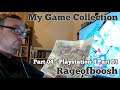 My Game Collection - Part 04 - PlayStation 4 Part 03