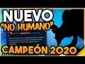 😍 NUEVO CAMPEÓN NO HUMANO en 2020 😍 Noticias LoL
