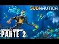 Subnautica - Parte 2 - Seguimos reparando - Jeshua Games