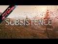 Subsistence [Deutsch] Alpha 52 - Lets Play - Der Anfang - Gameplay