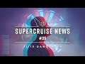 Supercruise News #39