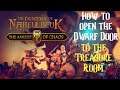 The Dungeon Of Naheulbeuk - How to open the Dwarf Door to the Treasure Room