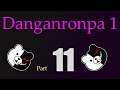 WS27 plays: Danganronpa 1 - Part 11