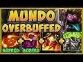 WTF! WHY IS RIOT BUFFING A 100% BROKEN CHAMP?? MUNDO SEASON 9 TOP GAMEPLAY! - League of Legends
