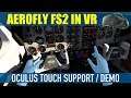 AeroFly FS2 VR Oculus Touch Controller Support Demo