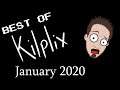 Best of Kilplix - January 2020