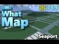 #CitiesSkylines - What Map - Map Review 789 - Seaport