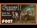Crusader Kings 2 👑 Reise des Monarchen - Happy-Stream 007 👑 Achievement Run [Deutsch]