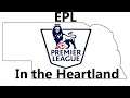 EPL in the Heartland - Week 3 Preview