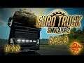 Euro Truck Simulator 2 SOLO #10 Субботние покатушки