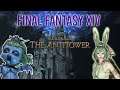 The Antitower Visual Dungeon Guide - Final Fantasy XIV: Heavensward