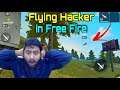 Flying hacker in my team 😱😱 Garena Free Fire