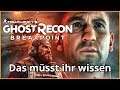 Ghost Recon Breakpoint - Das müsst ihr wissen (Deutsch/German)
