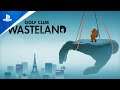 『Golf Club Wasteland (ゴルフクラブ・ウェイストランド)』プロモーションビデオ