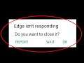 How To Fix Microsoft Edge Isn't Responding Android & Ios || Microsoft Edge Not Open Problem Solved