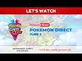 Let's Watch: The Pokemon Direct (June 5, 2019) + Pokeone
