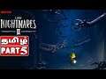 LITTLE NIGHTMARES 2 Gameplay Walkthrough | Tamil | Part 5 #Masterமாஸ்டர் #Master