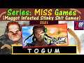 M.I.S.S. #143 - TOGUM - With the Great Power Of the Unreal Engine Comes Great Piles of Unreal Sh!t
