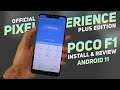 Poco F1 | Pixel Experience Plus 11 Official Rom | Android 11 | 407K+ Antutu | Install & Review
