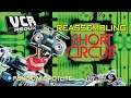 SHORT CIRCUIT 3 - Reassembly - VCR Redux LIVE