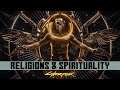 RELIGIONS & SPIRITUALITY - Jim & MadQueen Cyberpunk 2077 Lore
