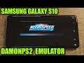 Samsung Galaxy S10 (Exynos) - Need for Speed: Hot Pursuit 2 - DamonPS2 v3.1.2 - Test