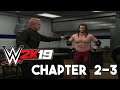 Sprite Plays WWE 2K19 - SQUASH MATCH (Chapter 2 & 3)