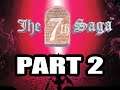 The 7th Saga Playthrough ( As Wilme ), Part 2