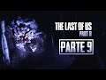 The Last Of Us 2 Walktrough Gameplay Sin Comentar Español PARTE 8 (JEFE INFECTADO) TLOU Parte II