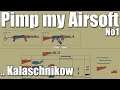 Waffen Basteln, Kalaschnikow in Pimp my Airsoft #1