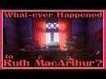 What-ever Happened to Ruth MacArthur? - Playthrough (short indie horror game)
