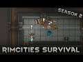 [1.1] Oh Boy, Here We Go Killing Again | RimCities Survival Season 2