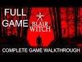 Blair Witch Complete Game Walkthrough Full Game Story Full Playthrough Ending