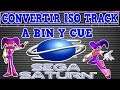 Convertir ISO Tracks de Sega saturn a Bin Cue