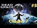 DEAD SPACE 3 PC Gameplay Walkthrough #8 - Chapter 7 : Mayhem