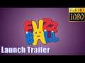 FuzzBall - Launch Trailer | PS4