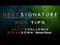 Heat Signature Hot Tips Space Birthday 22 - Daily Challenge Breakdown 4 - Ranneko's Tuesday Tips
