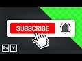 How to Make Subscribe Button Lower Thirds (FREE Green Screen) - Photoshop & Vegas Pro 17 Tutorial