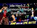 Idle Hero Z - Summon & Merge Cyberpunk игра для Android геймплей игры Idle Hero Z